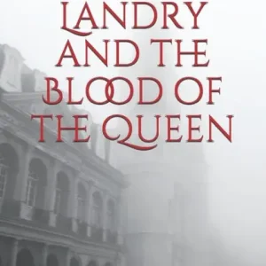 Ellie Landry and the Blood of the Queen Fast Shipping
