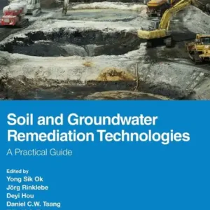 Secure Checkout Soil and Groundwater Remediation Technologies: A Practical Guide