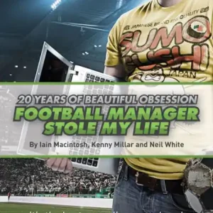 Football Manager Stole My Life Affordable