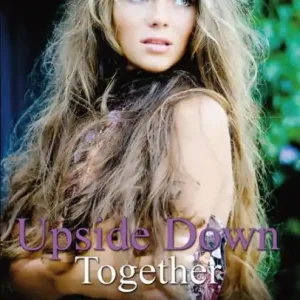 Instant Buy Upside Down Together - Book Two