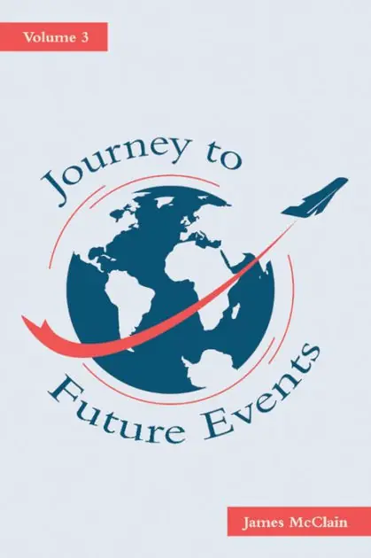 Get Yours Journey to Future Events: Volume 3