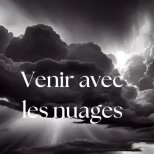 Venir avec les nuages (French Edition): Plus proche maintenant que lorsque nous avons cru pour la première fois (Volume 2) Sale