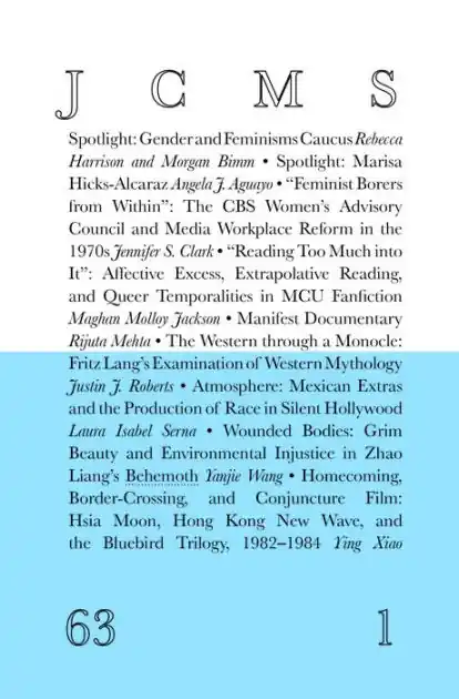Journal of Cinema and Media Studies, Vol. 63, No. 1 Professional Grade