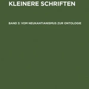 Vom Neukantianismus zur Ontologie Editor’s Pick
