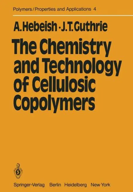The Chemistry and Technology of Cellulosic Copolymers One Day Deal