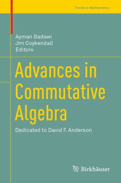 Final Sale Advances in Commutative Algebra: Dedicated to David F. Anderson