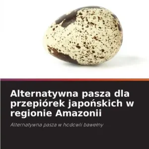 Alternatywna pasza dla przepiÃ¯Â¿Â½rek japońskich w regionie Amazonii Certified