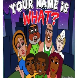 Your Name Is What ? Fan Favorite