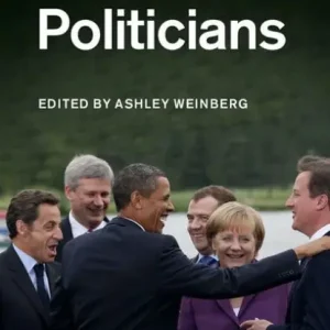 The Psychology of Politicians Must Have