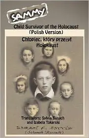 Sammy: Child Survivor of the Holocaust (Polish Version) Affordable