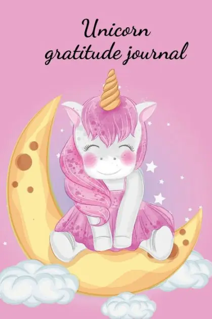 Unicorn gratitude journal: Stunning journal for girls, designed to help them record their emotions, what they feel grateful for. Cheap
