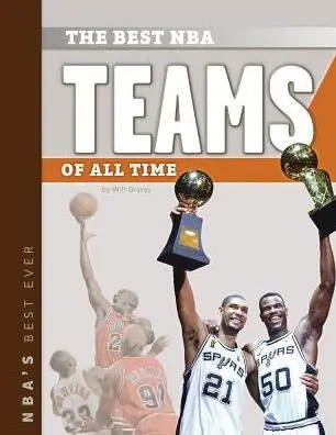 Mega Sale The Best NBA Teams of All Time