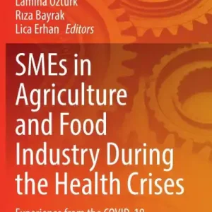 SMEs in Agriculture and Food Industry During the Health Crises: Experience from the COVID-19 Buy Online