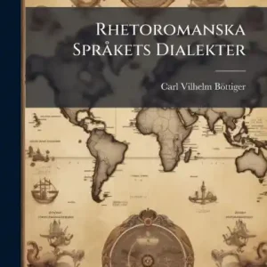 Authentic Rhetoromanska SprÃ¯Â¿Â½ kets Dialekter