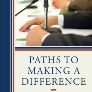 Final Sale Paths to Making a Difference: Leading in Government