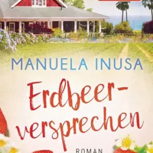 Trending Erdbeerversprechen: Roman