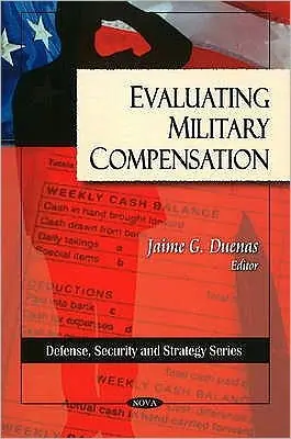 Last Chance Evaluting Military Compensation