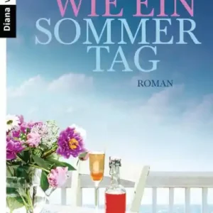 Deal Wie ein Sommertag: Roman