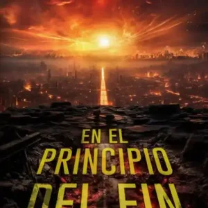 En el Principio del Fin Shop Now