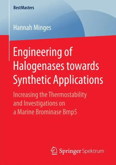 Engineering of Halogenases towards Synthetic Applications: Increasing the Thermostability and Investigations on a Marine Brominase Bmp5 Secure Checkout