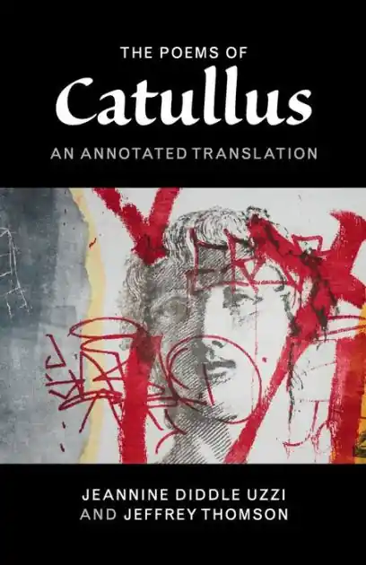 Express Delivery The Poems of Catullus: An Annotated Translation