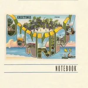 Next Day Delivery Vintage Lined Notebook Greetings from Dunkirk, New York
