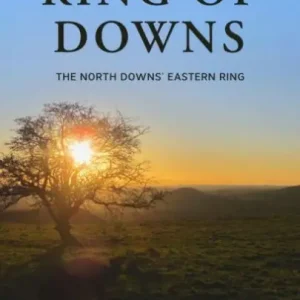 Deal Ring of Downs: The North Downs' Eastern Ring