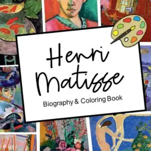Henri Matisse Biography Coloring Book Special Discount