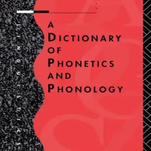 Best Choice A Dictionary of Phonetics and Phonology