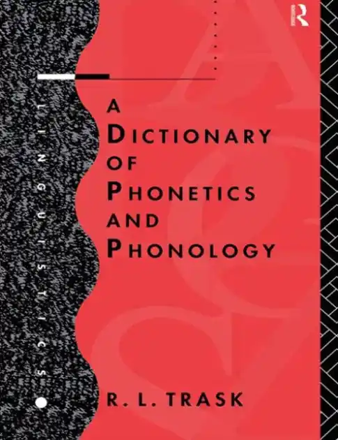 Best Choice A Dictionary of Phonetics and Phonology
