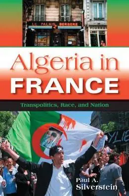 Direct From Manufacturer Algeria in France: Transpolitics, Race, and Nation