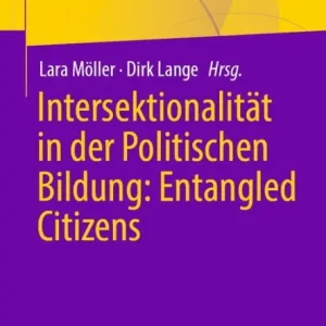 Top Rated Intersektionalität in der Politischen Bildung: Entangled Citizens