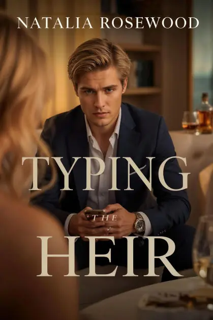 Top Pick Typing the Heir (Billionaire Messages)