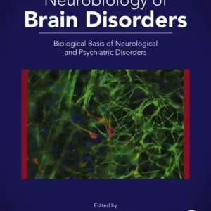 One Day Deal Neurobiology of Brain Disorders: Biological Basis of Neurological and Psychiatric Disorders