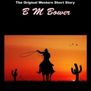 Top Rated The Revelers, The Original Western Short Story