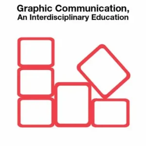 Building Blocks: Graphic Communication, an Interdisciplinary Education Exclusive Offer