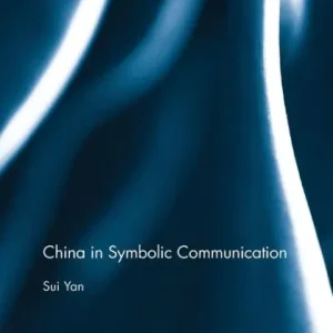 Deal China in Symbolic Communication