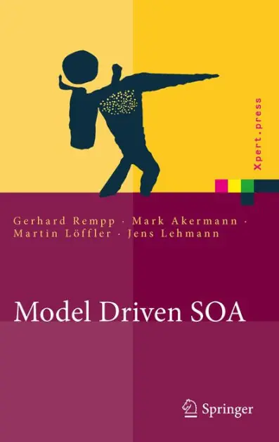 Model Driven SOA: Anwendungsorientierte Methodik und Vorgehen in der Praxis Crafted
