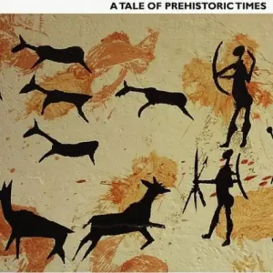 High Quality The Fugitives: A Tale of Prehistoric Times