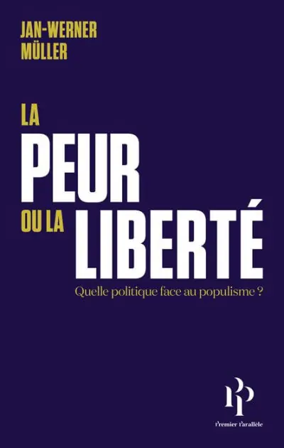 In Demand La peur ou la liberté - Quelle politique face au populisme
