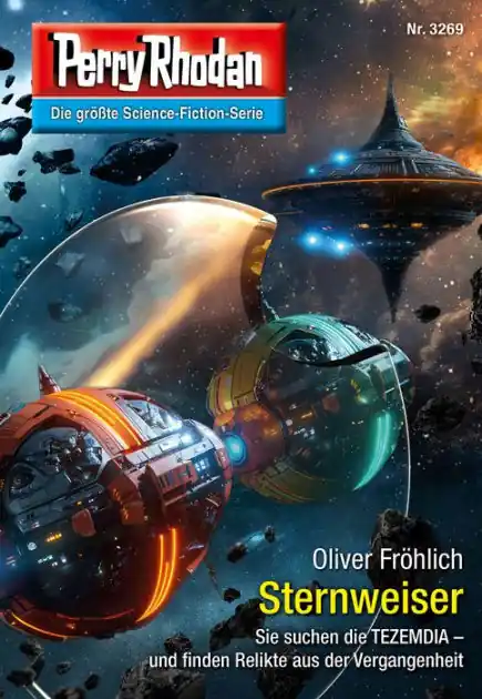 Super Sale Perry Rhodan 3269: Sternweiser: Perry Rhodan-Zyklus "Fragmente"