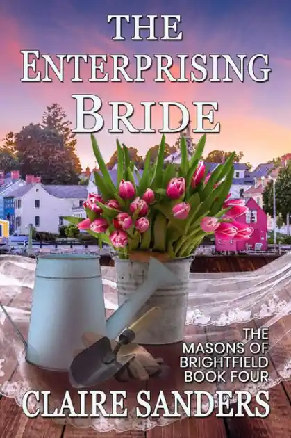 The Enterprising Bride (The Masons of Brightfield) Premium