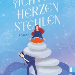 Worldwide Shipping Achtsam Herzen stehlen: Roman Sie lehrt Achtsamkeit. Er hat keine Zeit für den Quatsch ... Mit den Tropen Forced proximity & Enemies to lovers