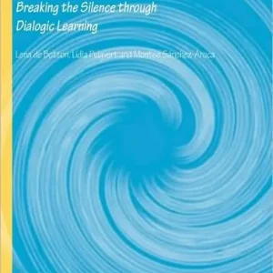 Hot Picks The Inclusion of Other Women: Breaking the Silence through Dialogic Learning