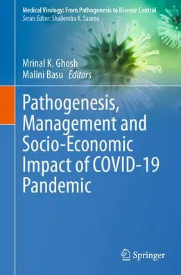 Hot Deal Pathogenesis, Management and Socio-Economic Impact of COVID-19 Pandemic
