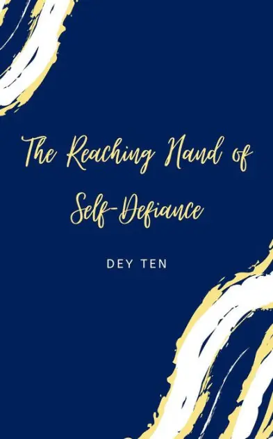 The Reaching Hand of Self-Defiance Express Delivery