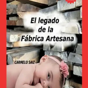 El Legado de la Fï¿½brica Artesana Editor’s Pick