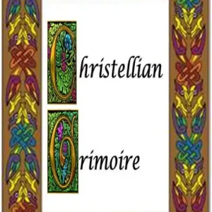 The Christellian Grimoire Genuine
