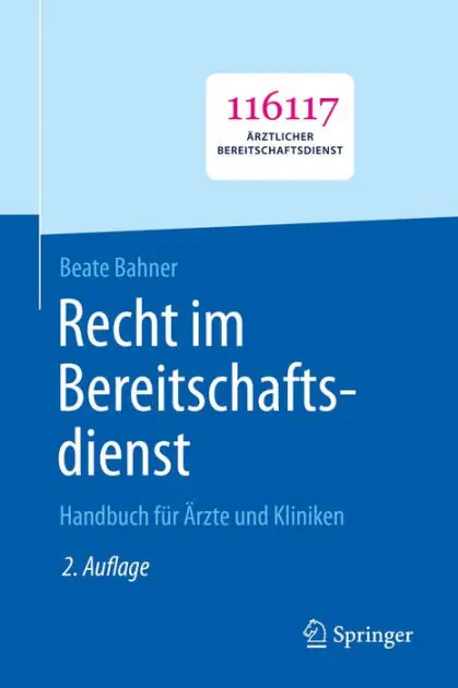 Hot Picks Recht im Bereitschaftsdienst: Handbuch f�r �rzte und Kliniken
