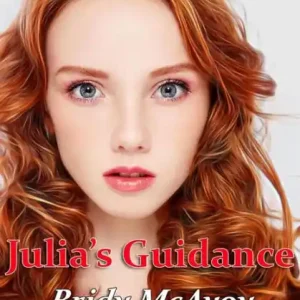 Modern Julia's Guidance (Julia's Infidelities, #7)